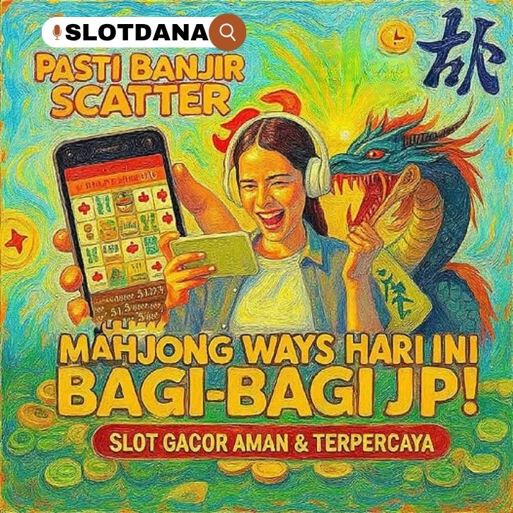 SLOT GACOR SlotDana